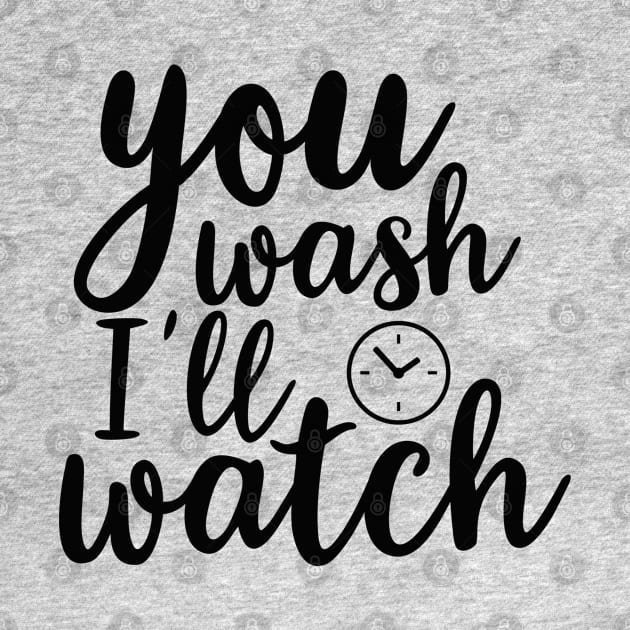 you wash i'll watch by busines_night